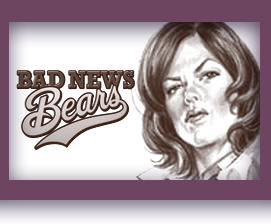 The Bad News Bears